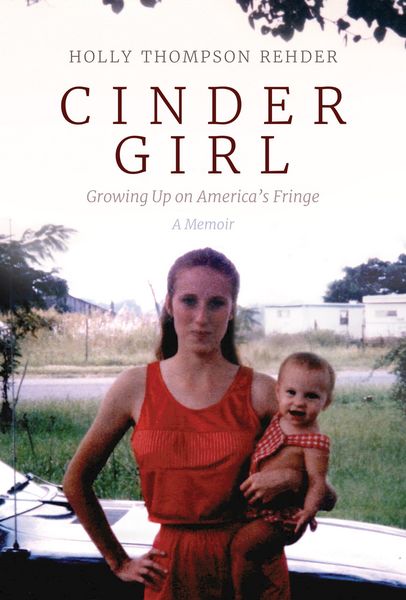 Produktbild: Cinder Girl: Growing Up on America's Fringe