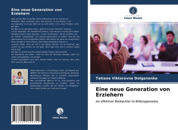 Eine neue Generation von Erziehern, Taschenbuch von Tatiana Viktorovna Dolganenko, Verlag Unser Wissen, 9786203144352