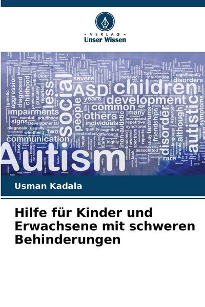 Produktbild: Hilfe f&uuml;r Kinder und Erwachsene mit schweren Behinderungen