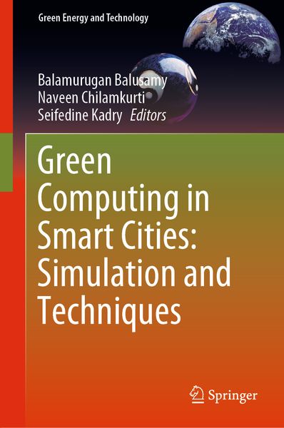 Produktbild: Green Computing in Smart Cities: Simulation and Techniques