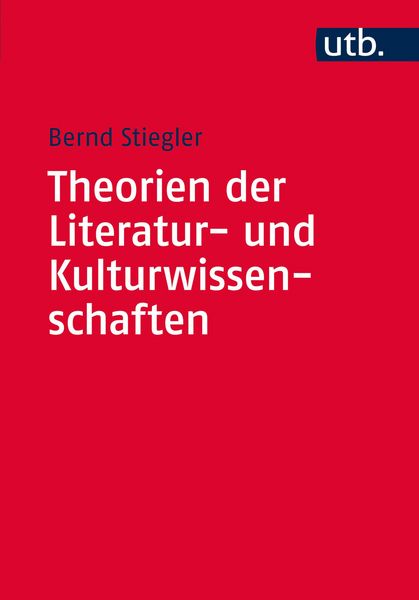 Produktbild: Theorien der Literatur- und Kulturwissenschaften