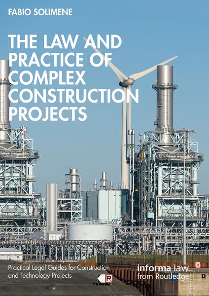 Produktbild: The Law and Practice of Complex Construction Projects