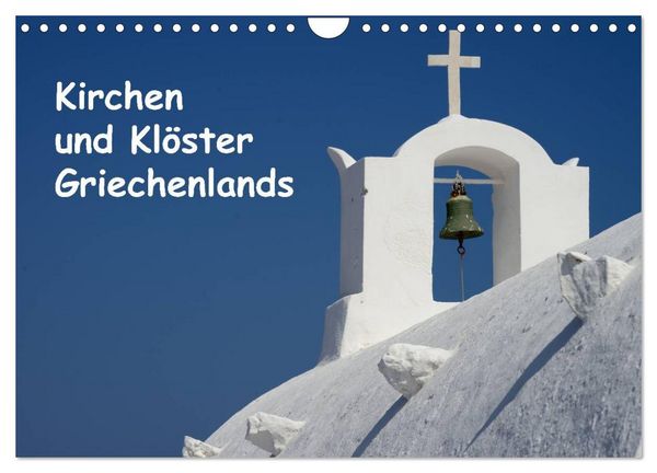 Produktbild: Kirchen und Kl&ouml;ster Griechenlands (Wandkalender 2026 DIN A4 quer), CALVENDO Monatskalender