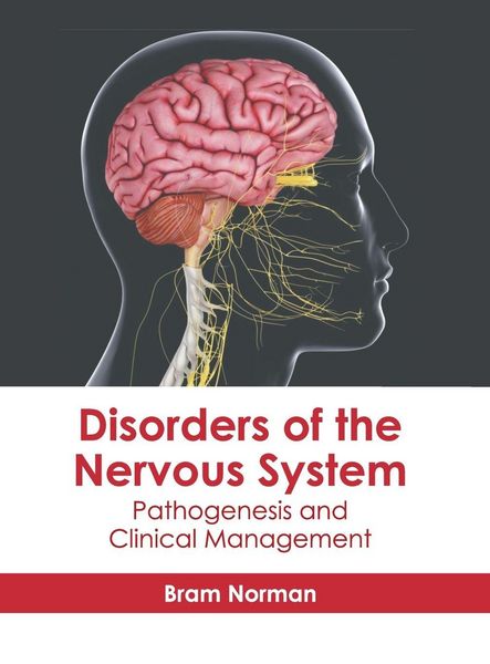 Produktbild: Disorders of the Nervous System: Pathogenesis and Clinical Management