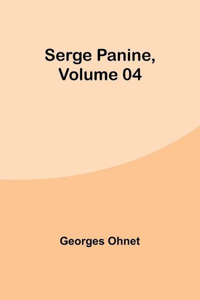 Produktbild: Serge Panine , Volume 04