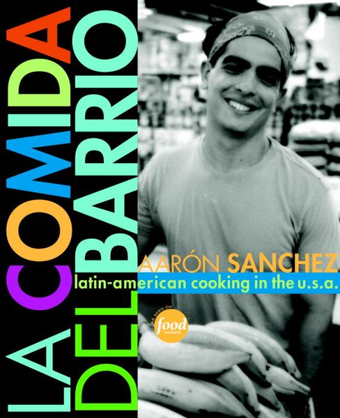 Produktbild: La Comida del Barrio: Latin-American Cooking in the U.S.A.