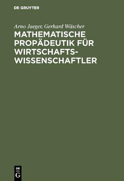 Produktbild: Mathematische Prop&auml;deutik f&uuml;r Wirtschaftswissenschaftler