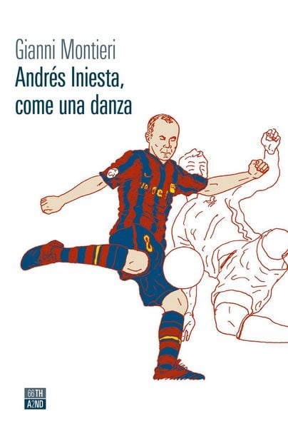 Produktbild: Andr&eacute;s Iniesta, come una danza