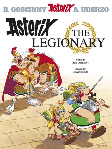Asterix and the Legionary, Taschenbuch von René Goscinny, Hachette Children's Book, 978-0-7528-6621-5