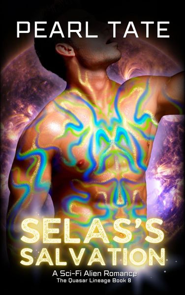 Produktbild: Selas's Salvation - A Sci-Fi Alien Romance (The Quasar Lineage, #8)