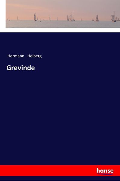 Grevinde, Taschenbuch von Hermann Heiberg, Hansebooks, 9783337354794