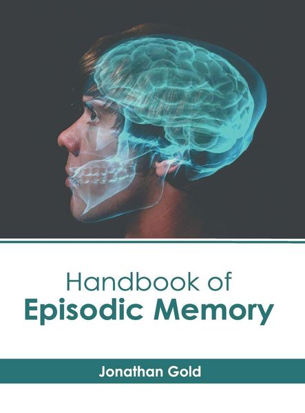 Produktbild: Handbook of Episodic Memory