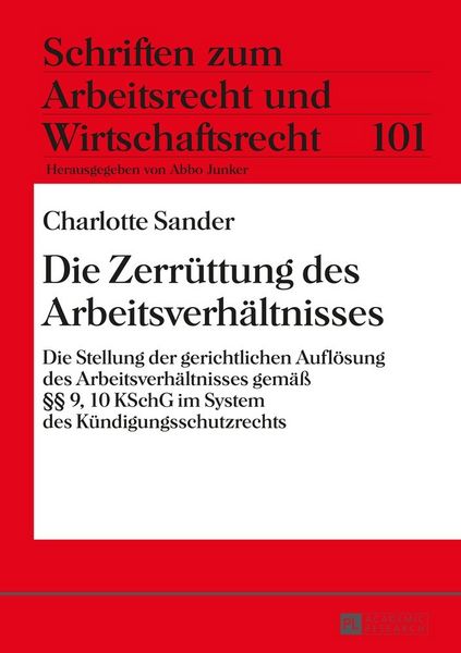 Produktbild: Die Zerr&uuml;ttung des Arbeitsverh&auml;ltnisses