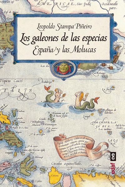 Produktbild: Los galeones de las especias : Espa&ntilde;a y las Molucas