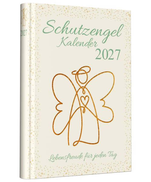Produktbild: Schutzengelkalender 2027: Lebensfreude f&uuml;r jeden Tag