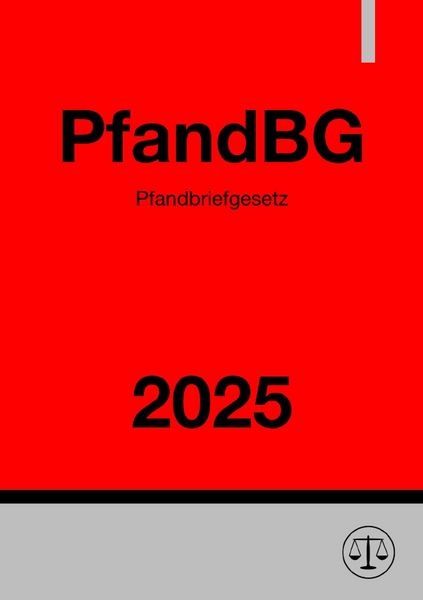 Pfandbriefgesetz - PfandBG 2025, Taschenbuch von Ronny Studier, Epubli, 9783819034947