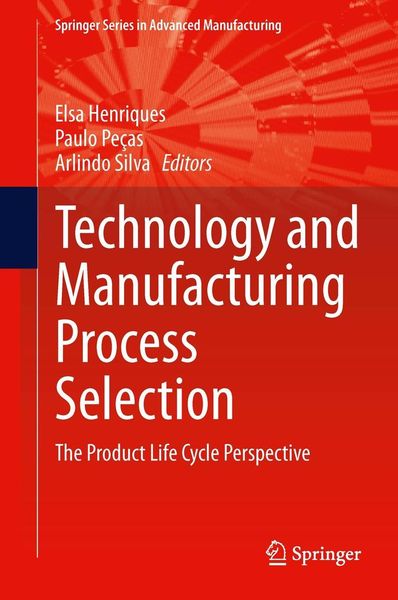 Produktbild: Technology and Manufacturing Process Selection