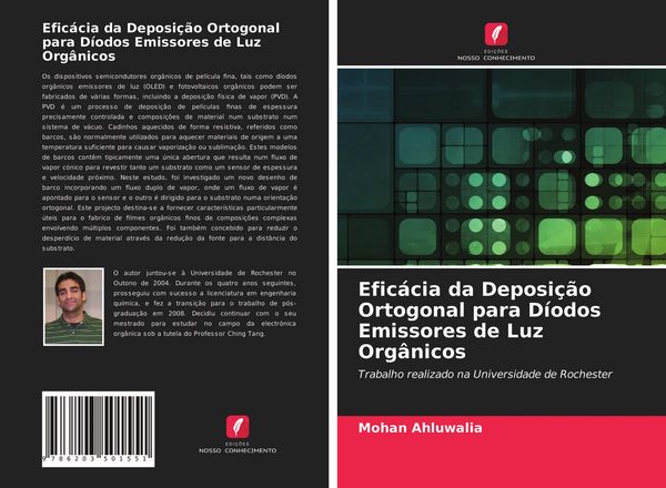 Produktbild: Efic&aacute;cia da Deposi&ccedil;&atilde;o Ortogonal para D&iacute;odos Emissores de Luz Org&acirc;nicos