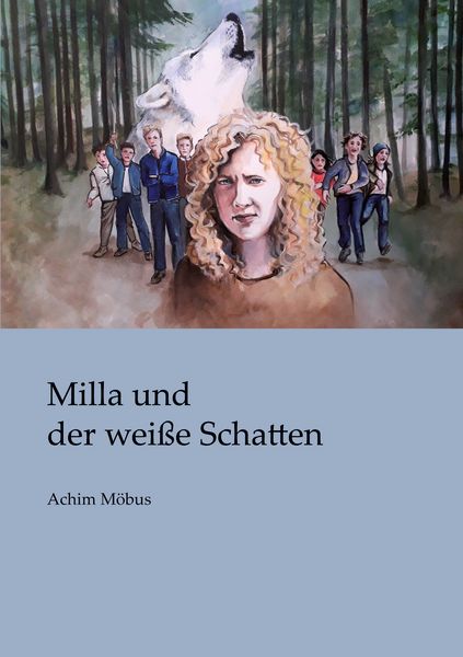 Milla und der weiße Schatten, Taschenbuch von Achim Möbus, BoD – Books on Demand, 9783751944717