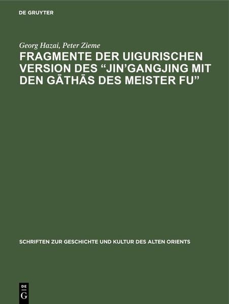 Produktbild: Fragmente der uigurischen Version des "Jin'gangjing mit den G&iquest;th&iquest;s des Meister Fu"