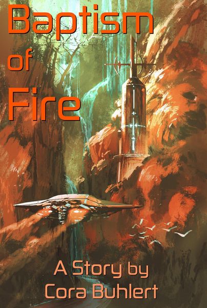 Baptism of Fire (In Love and War, #3)