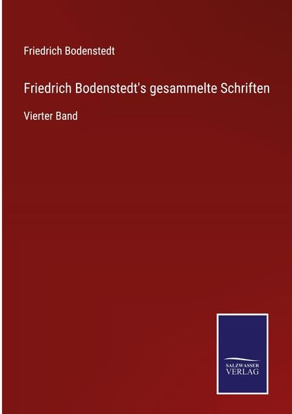 Produktbild: Friedrich Bodenstedt's gesammelte Schriften