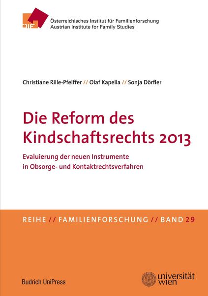 Produktbild: Die Reform des Kindschaftsrechts 2013