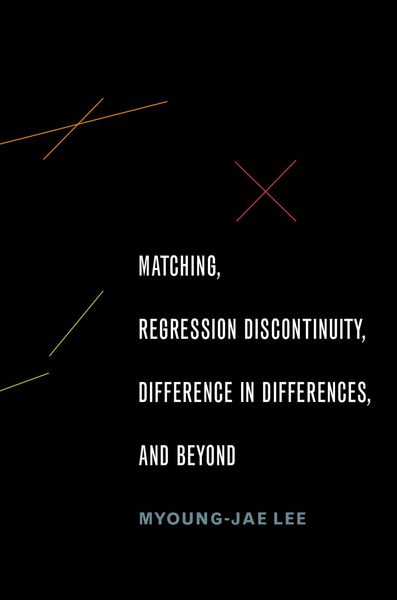 Produktbild: Matching, Regression Discontinuity, Difference in Differences, and Beyond
