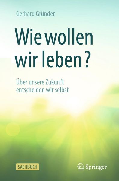 Produktbild: Wie wollen wir leben?