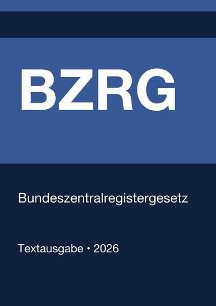 Produktbild: BZRG - Bundeszentralregistergesetz (Deutschland) 2026