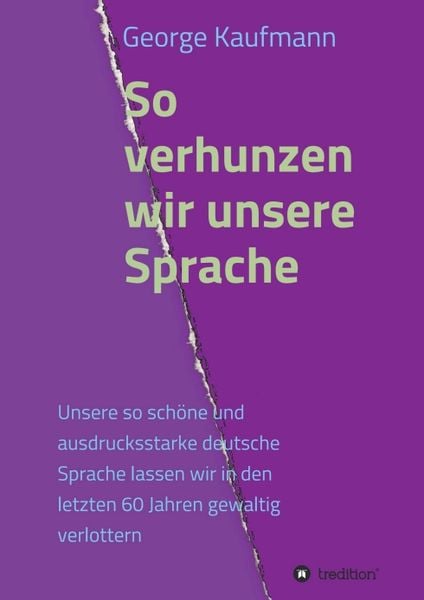 Produktbild: So verhunzen wir unsere Sprache