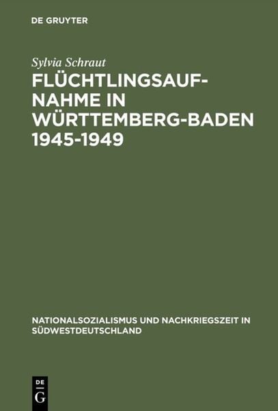 Produktbild: Fl&uuml;chtlingsaufnahme in W&uuml;rttemberg-Baden 1945&ndash;1949
