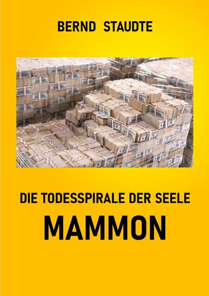 Produktbild: Die Todesspirale der Seele - Mammon