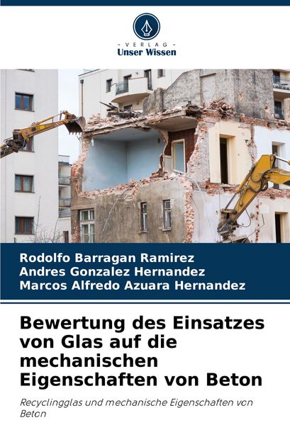 Produktbild: Bewertung des Einsatzes von Glas auf die mechanischen Eigenschaften von Beton