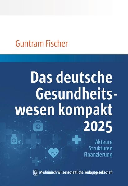Produktbild: Das deutsche Gesundheitswesen kompakt 2025