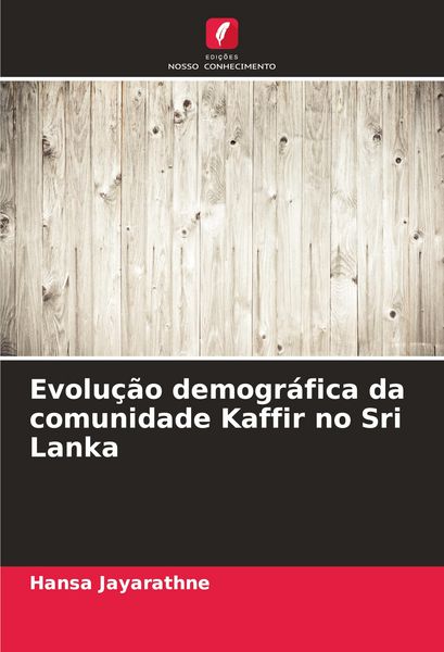 Produktbild: Evolu&ccedil;&atilde;o demogr&aacute;fica da comunidade Kaffir no Sri Lanka