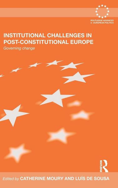 Produktbild: Institutional Challenges in Post-Constitutional Europe