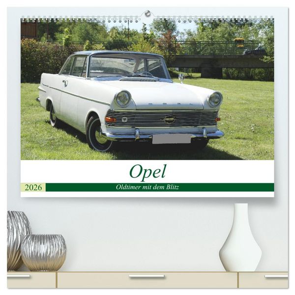 Produktbild: Opel Oldtimer mit dem Blitz (hochwertiger Premium Wandkalender 2026 DIN A2 quer), Kunstdruck in Hochglanz