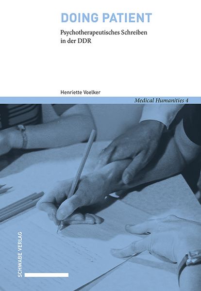 Doing Patient, Taschenbuch von Henriette Voelker, Schwabe Verlag Basel, 9783796552380