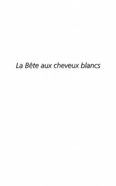Produktbild: Bete aux cheveux blancs la