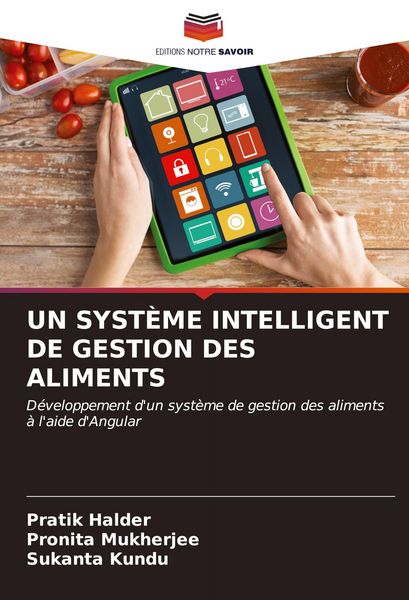Produktbild: UN SYST&Egrave;ME INTELLIGENT DE GESTION DES ALIMENTS