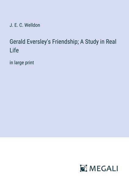Produktbild: Gerald Eversley's Friendship; A Study in Real Life