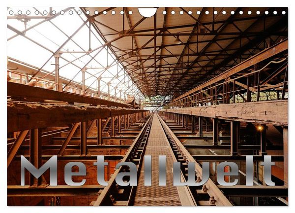 Produktbild: Metallwelt (Wandkalender 2027 DIN A4 quer), CALVENDO Monatskalender