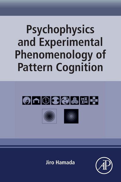Produktbild: Psychophysics and Experimental Phenomenology of Pattern Cognition