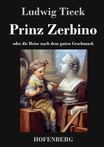 Produktbild: Prinz Zerbino oder die Reise nach dem guten Geschmack
