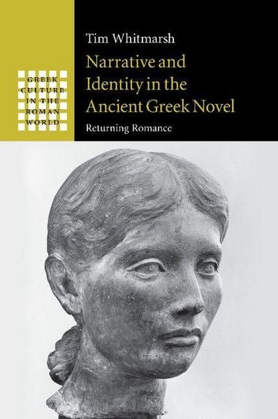 Produktbild: Narrative and Identity in the Ancient Greek Novel