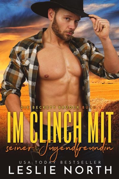 Produktbild: Im Clinch mit seiner Jugendfreundin (Die Beckett Br&uuml;der, #1)