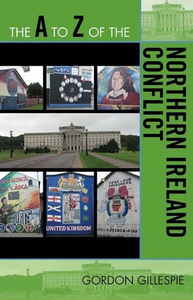 Produktbild: The A to Z of the Northern Ireland Conflict