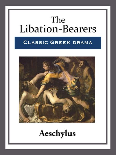 Produktbild: The Libation-Bearers
