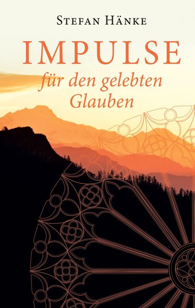 Produktbild: Impulse f&uuml;r den gelebten Glauben